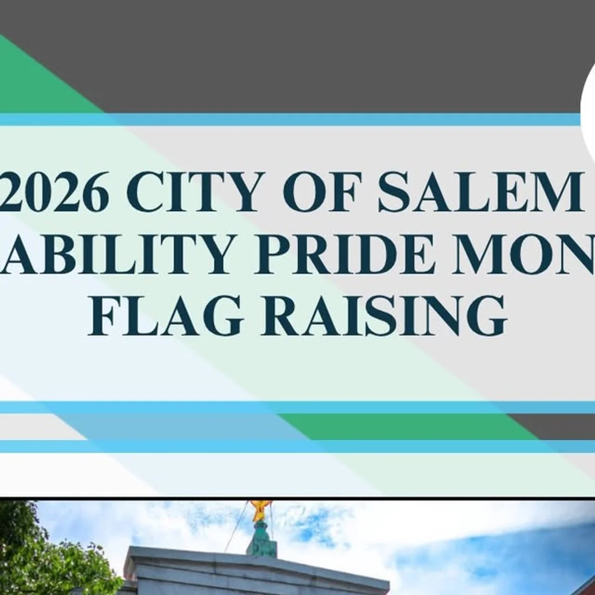 City of Salem on Instagram: "Mayor Dominick Pangallo and the City of Salem invite you to join in the first annual City of Salem Flag Raising Ceremony celebrating Disability Pride Month on Thursday, July 9, 2026 at 4:00pm, at Salem City Hall (93 Washington Street, City Council Chambers, 2nd Floor, Salem, MA 01970). There is an accessible entrance at the rear of the building, and an elevator to reach the second floor.

Disability Pride Month is observed every July to celebrate disability identity, culture, and leadership, and to mark the anniversary of the Americans with Disabilities Act (ADA) signed on July 26, 1990.

Join us as we show pride in our identity, our resilience, our creativity, and our right to belong fully in our communities. All are welcome!"