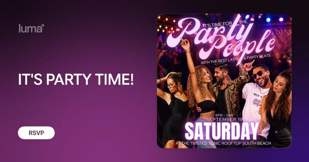 IT'S PARTY TIME! · Luma